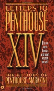 Letters to Penthouse XIV: Open House--and Open Season for Sex (v. 14)