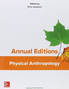 Annual Editions: Physical Anthropology, 25/e