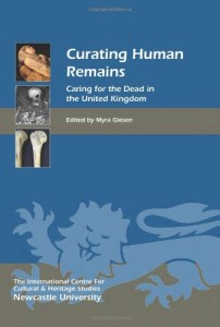 Curating Human Remains (Heritage Matters)