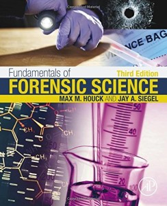Fundamentals of Forensic Science, Third Edition