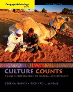 Cengage Advantage Books: Culture Counts: A Concise Introduction to Cultural Anthropology