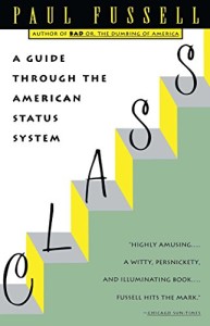 Class: A Guide Through the American Status System