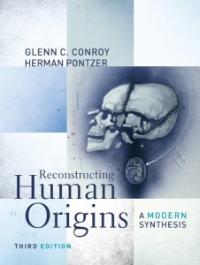 Reconstructing Human Origins: A Modern Synthesis (Third Edition)
