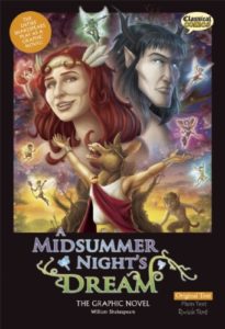 A Midsummer Night's Dream The Graphic Novel: Original Text (Shakespeare Range)